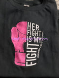Her Fight Is My FIght | Cancer Embroidery Design Shirt/Sweatshirt