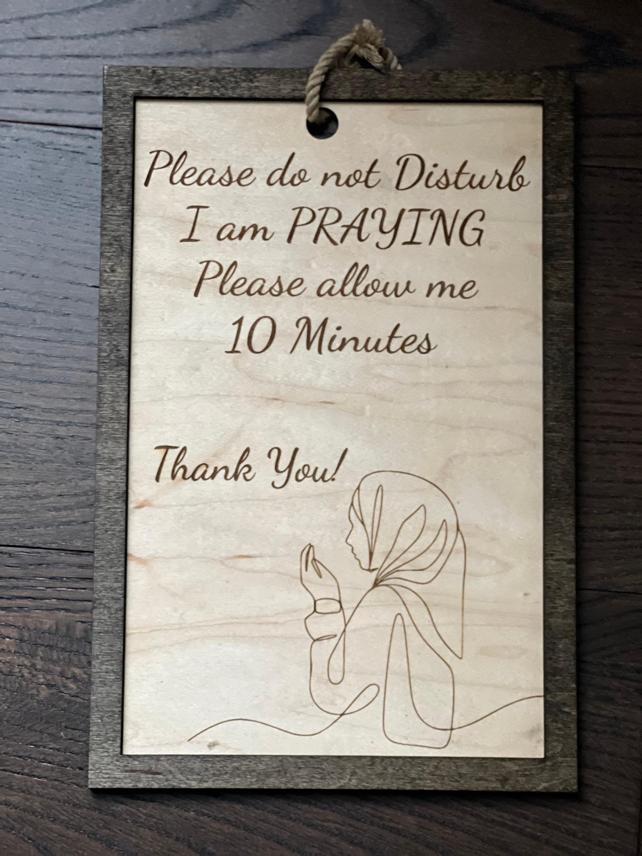 Quiet Moments in Prayer Door sign