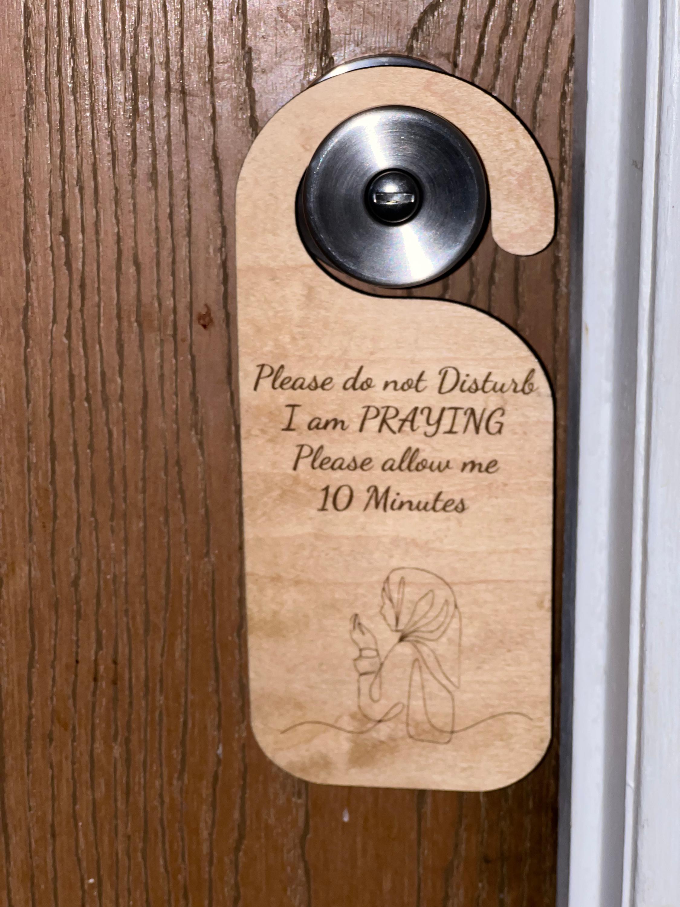 Quiet Moments in Prayer Door sign