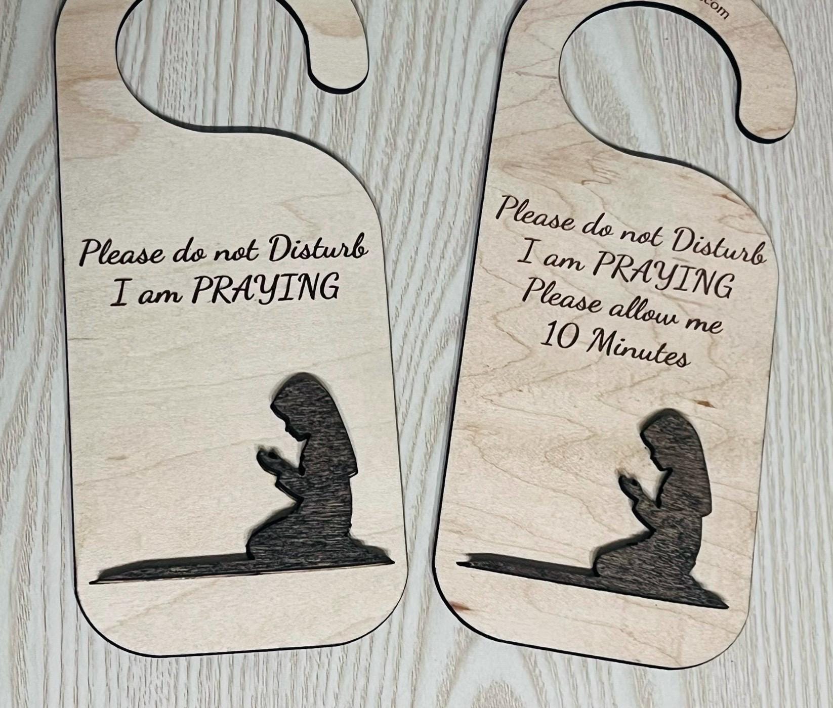 Quiet Moments in Prayer Door sign